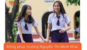 đồng phục trường nguyễn thị minh khai