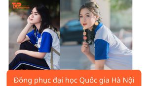 đồng phục trường đại học Quốc gia Hà Nội – VNU