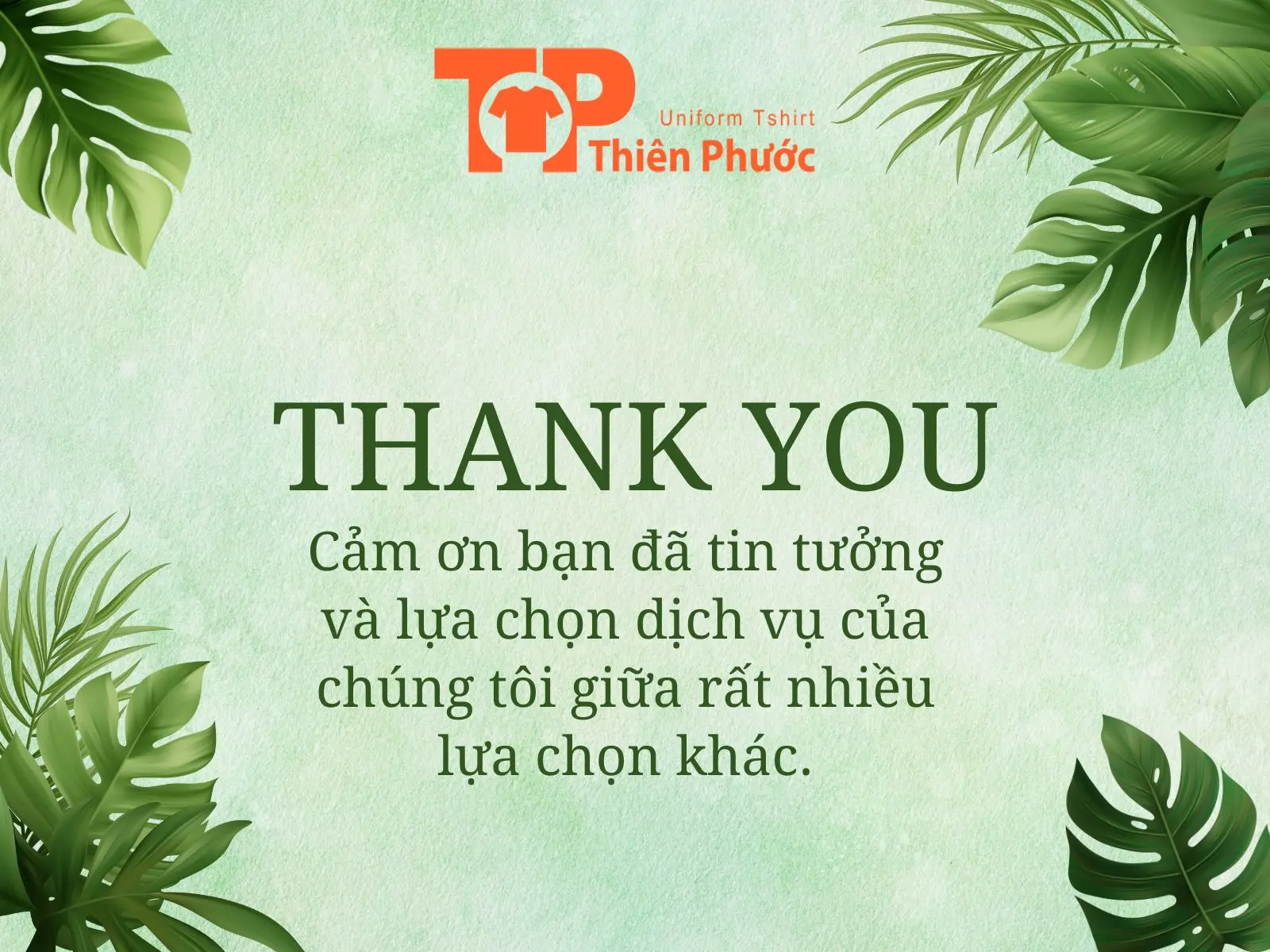 Lời cảm ơn khách hàng vì đã sử dụng dịch vụ