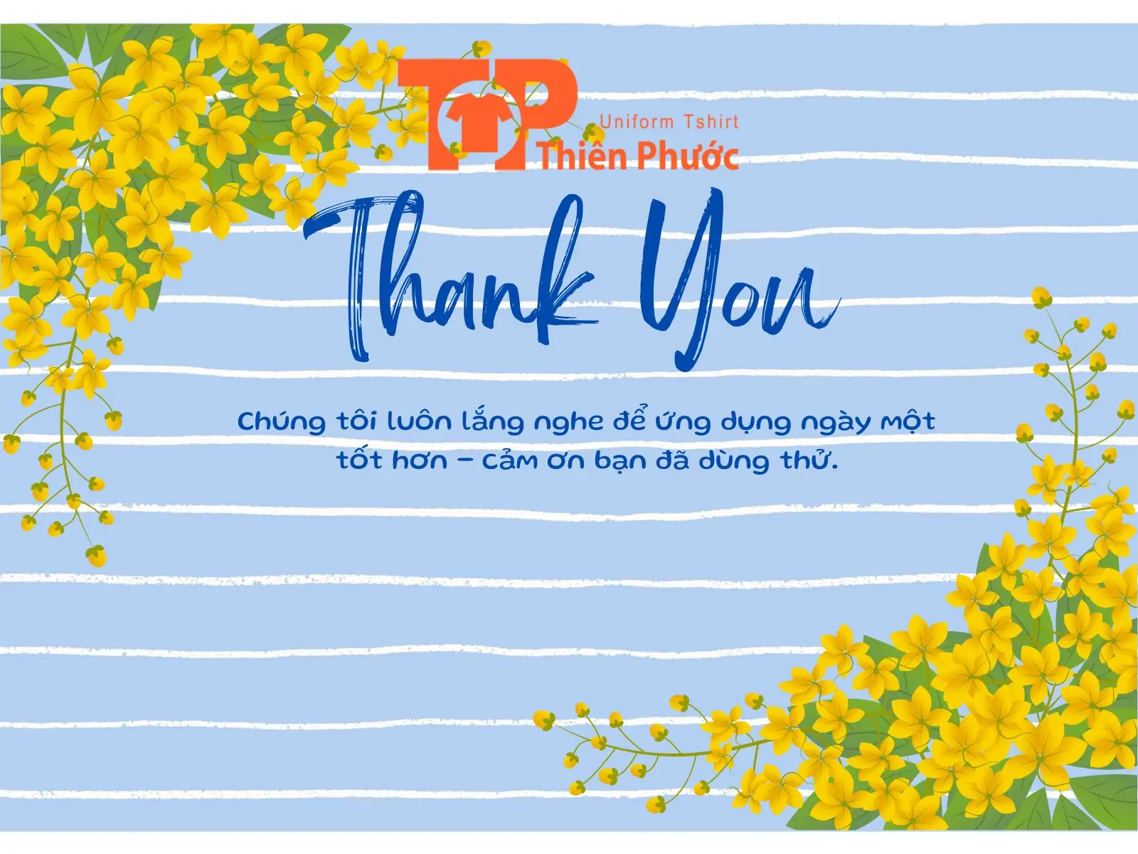 Lời cảm ơn khách hàng vì đã sử dụng ứng dụng
