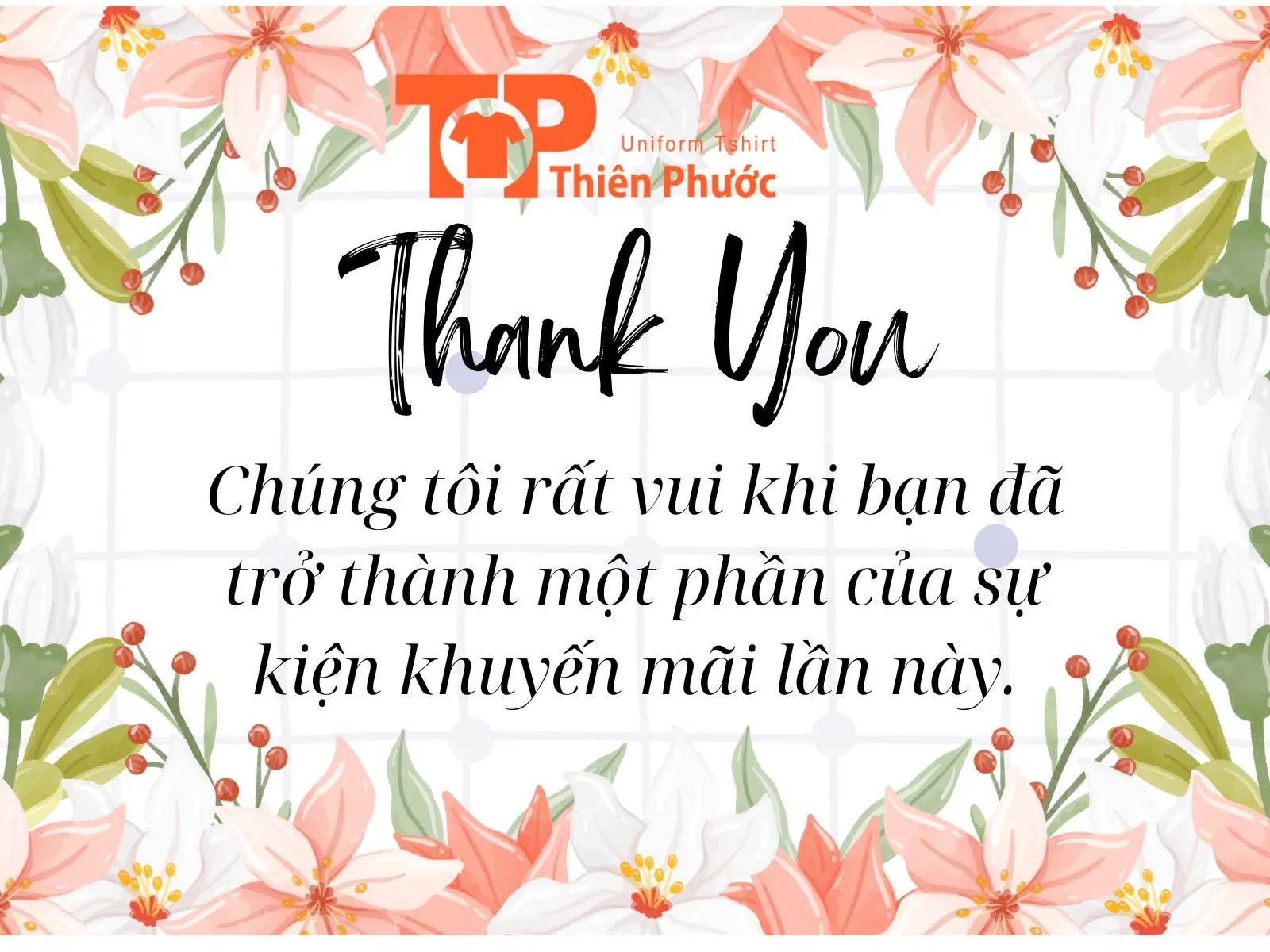 Lời cảm ơn khách hàng vì đã tham gia chương trình ưu đãi