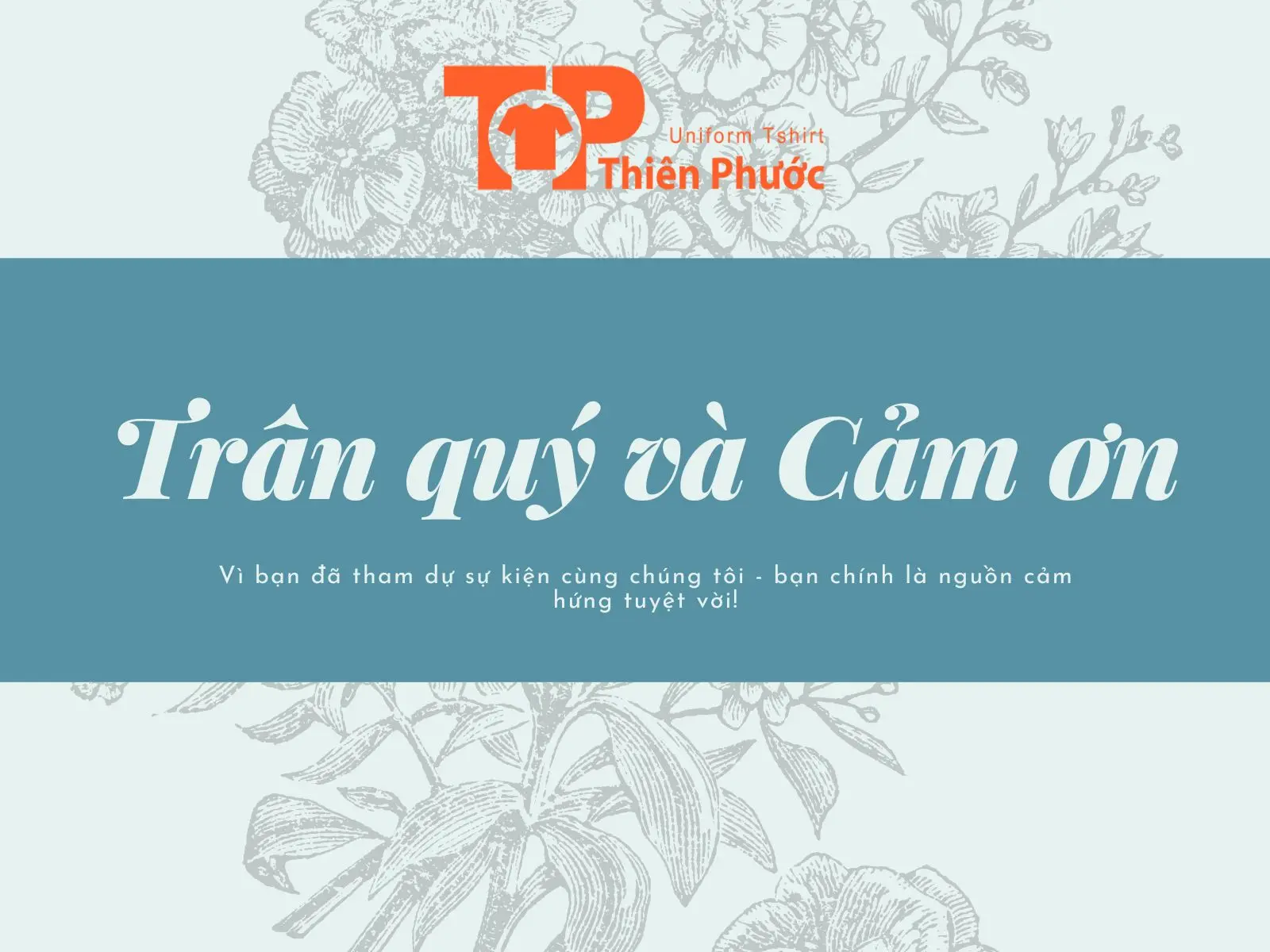 Lời cảm ơn khách hàng sau sự kiện