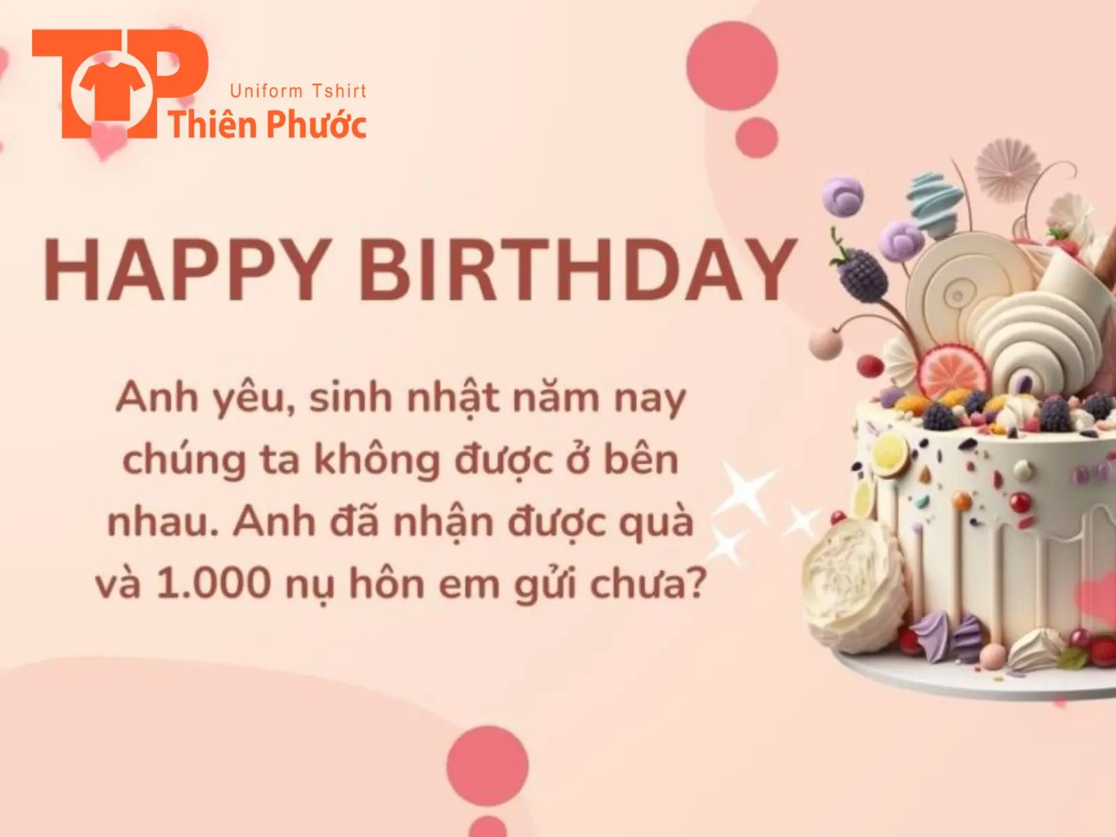 200+ lời chúc mừng sinh nhật người yêu ngọt ngào và ý nghĩa nhất 15 Lời chúc mừng sinh nhật cho những cặp yêu xa