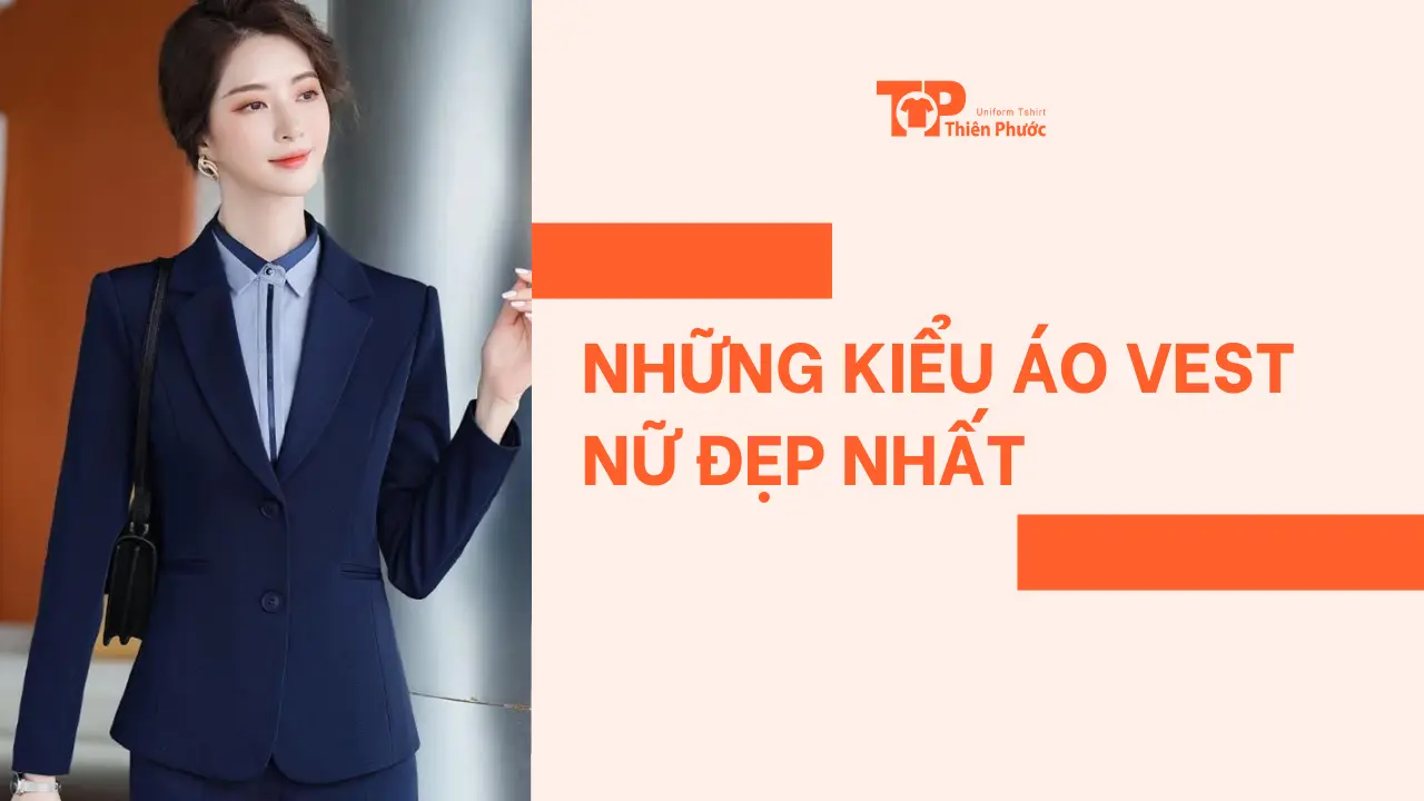 Áo vest nữ là trang phục không thể thiếu trong tủ đồ công sở.