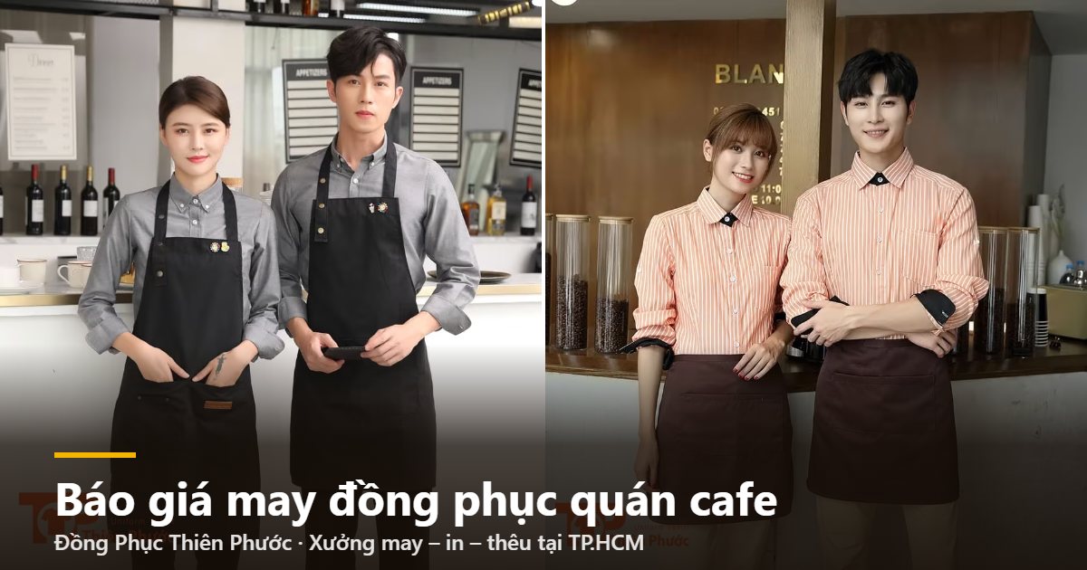 Bộ đồng phục quán cafe áo và tạp dề tham khảo báo giá